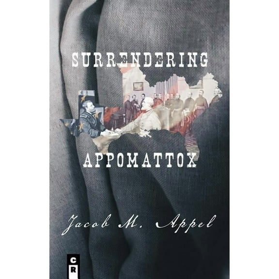 Surrendering Appomattox (Paperback)