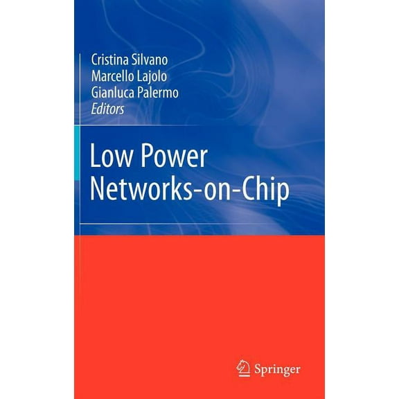 Low Power Networks-On-Chip, (Hardcover)
