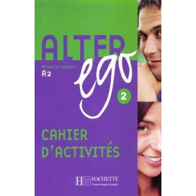 Alter ego 2 cahier d activites