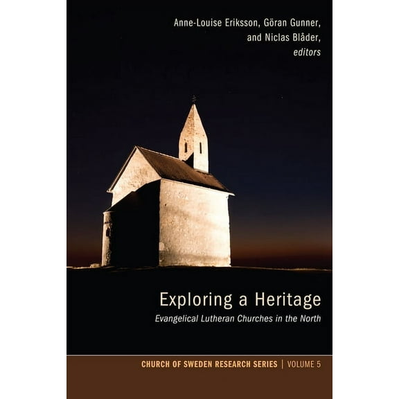Church of Sweden Research: Exploring a Heritage (Paperback)