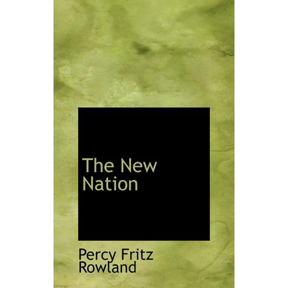 The New Nation (Hardcover)