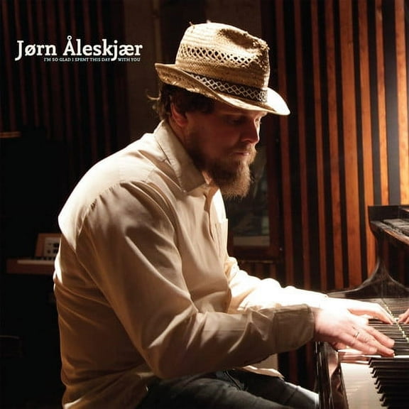 Jorn Aleskjaer - I'm So Glad I Spent This Day with You - Music & Performance - Vinyl
