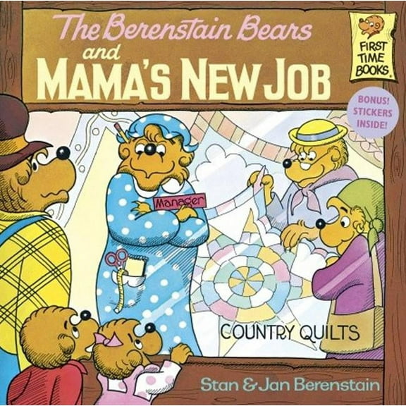 Berenstain Bears First Time Chapter Book Berenstain Bears and Mama's New Job, Book 0000, (Hardcover)