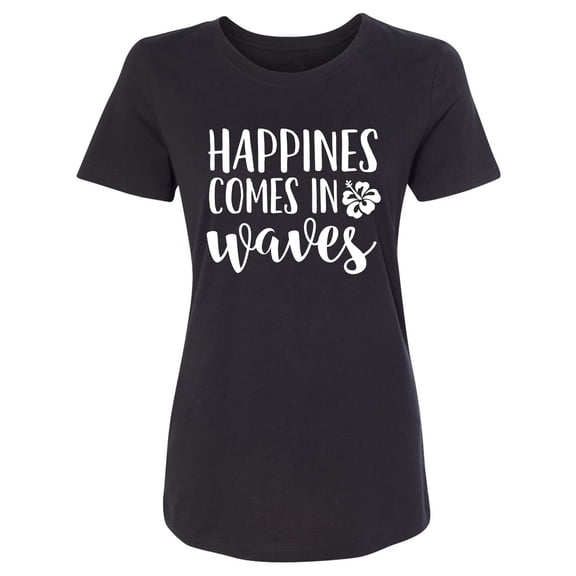 Happiness Comes In Waves Womens crewneck tee