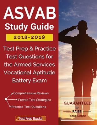 ASVAB Study Guide 2018-2019 : Test Prep & Practice Test 