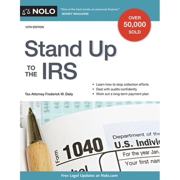 Pre-Owned Stand Up to the IRS (Paperback) 1413321062 9781413321067