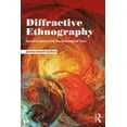 thumbnail image 2 of Diffractive Ethnography: Social Sciences and the Ontological Turn, 2 of 3