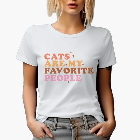 Cats Are My Favorite People, Cat Lover Merch Gift, White T-Shirt, Small