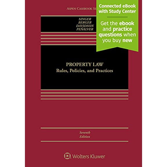Pre-Owned Aspen Casebook: Property Law: Rules, Policies, and Practices [Connected eBook with Study Center] (Hardcover)