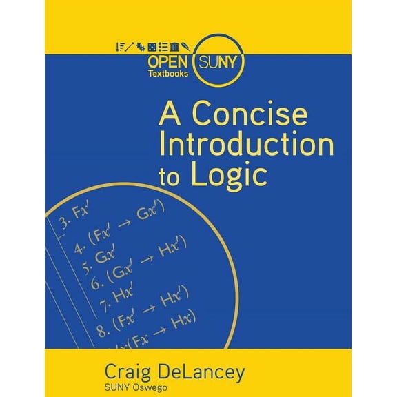 A Concise Introduction to Logic, (Paperback)