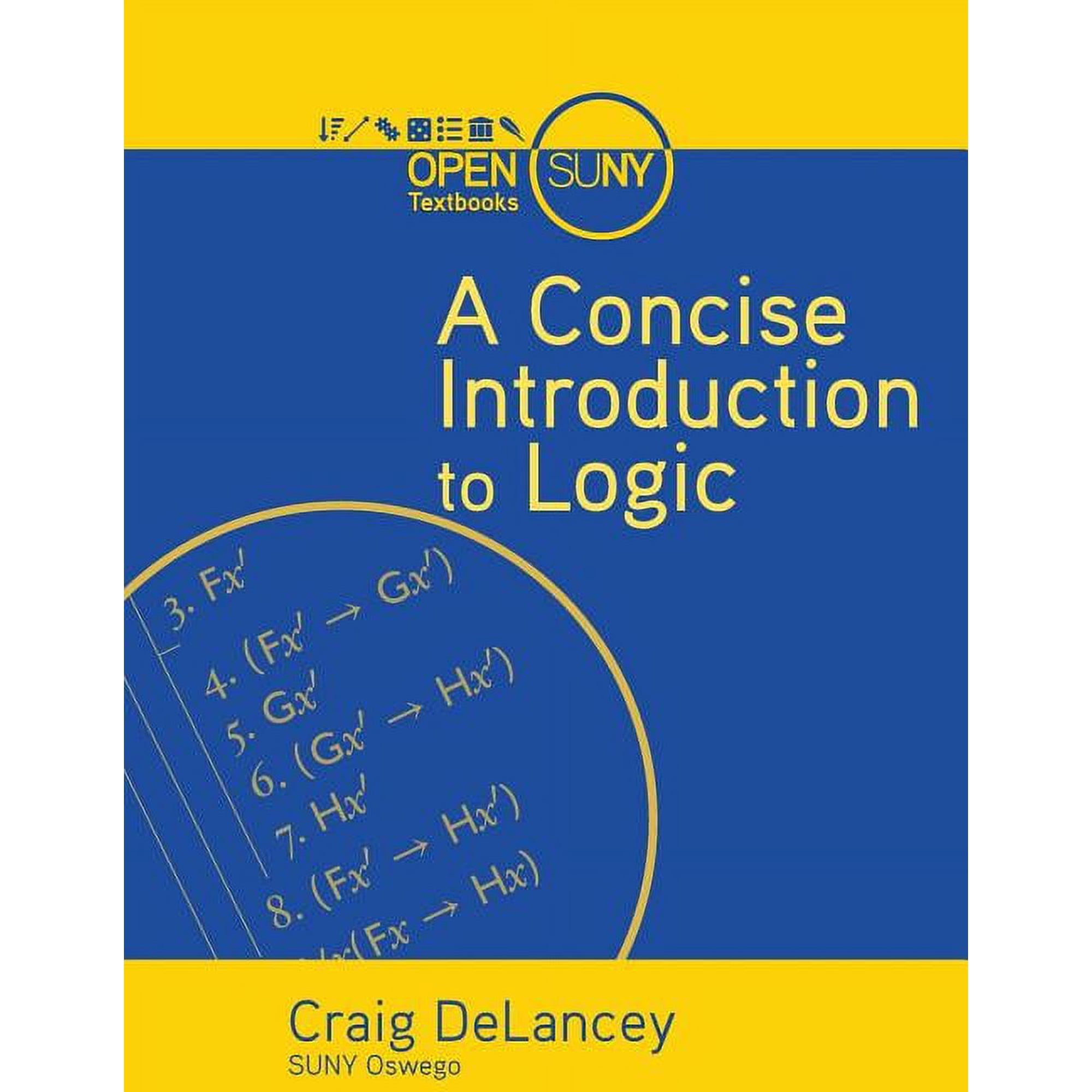 A Concise Introduction to Logic (Paperback)