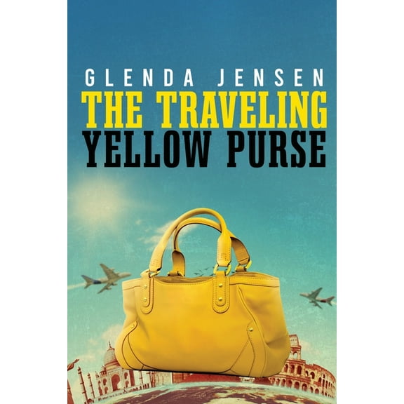 The Traveling Yellow Purse, (Paperback)