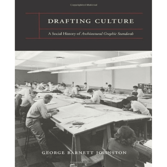 Libro Drafting Culture Libro Original, Autor George Barnett Johnston, Editorial Mit Pr.