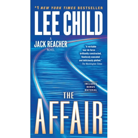 The Affair : A Jack Reacher Novel