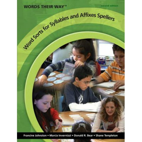 Pre-Owned Words Their Way Word Sorts for Syllables and Affixes Spellers (Paperback) 0135145775 9780135145777