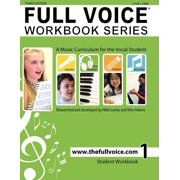 FULL VOICE WORKBOOK - Level One (Paperback)