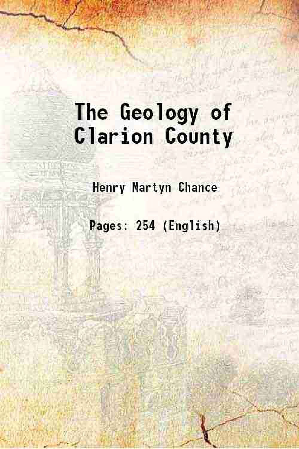 La Géologie du Comté de Clarion 1880 [Relié]