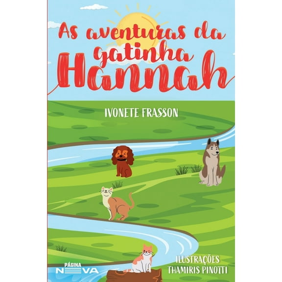 As aventuras da gatinha Hannah (Paperback)