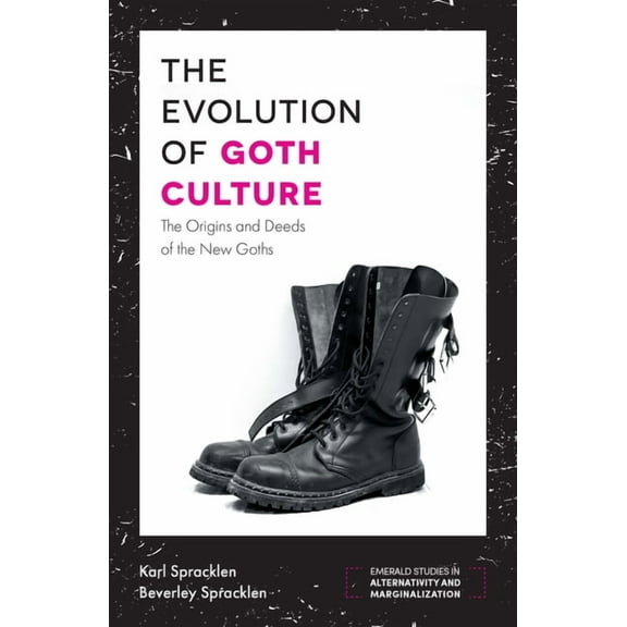 The Evolution of Goth Culture (Hardcover)