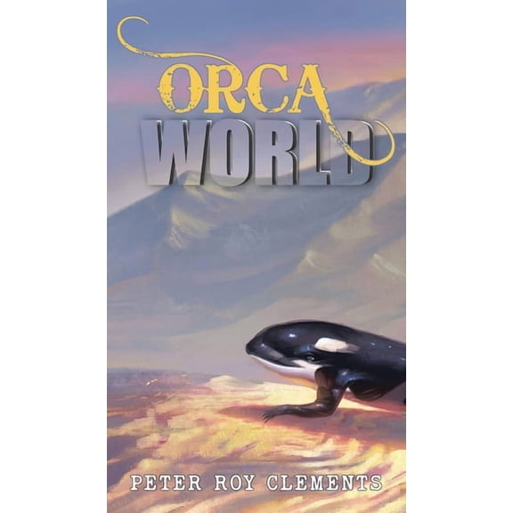 Orca World, (Hardcover)