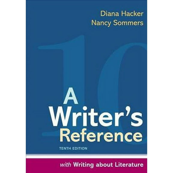 Writer'S Reference With Writing About Literature