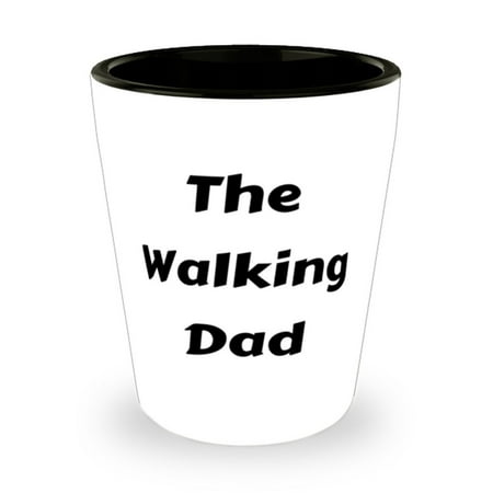 

The Walking Dad Father Shot Glass Inspirational Father Gifts Ceramic Cup For F