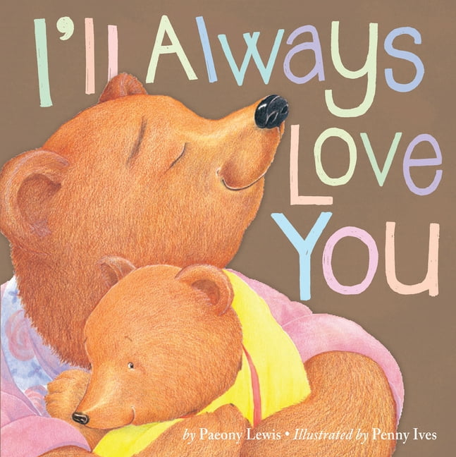 I'll Always Love You (Paperback)