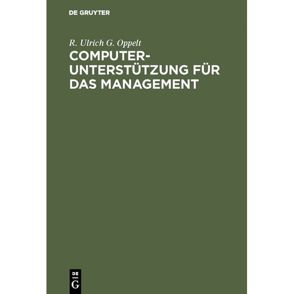 ComputerunterstÃ¼tzung fÃ¼r das Management, (Hardcover)