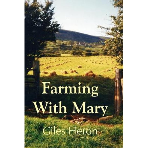 Farming With Mary