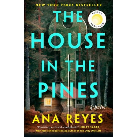 The House in the Pines: Reese's Book Club: A Novel (Paperback)