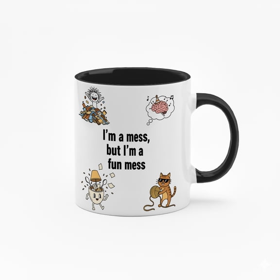 11oz Funny Ceramic Coffee Mug – “I’m a Mess, But I’m a Fun Mess” Quote Mug, Cute Cartoon Design, White Coffee Cup for Home & Office