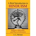 thumbnail image 1 of Pre-Owned A Brief Introduction To Hinduism: Religion, Philosophy, And Ways Of Liberation Paperback, 1 of 1