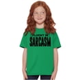 thumbnail image 4 of Fluent in Sarcasm Funny Attitude Crewneck T Shirts Boy Girl Teen Brisco Brands M, 4 of 6