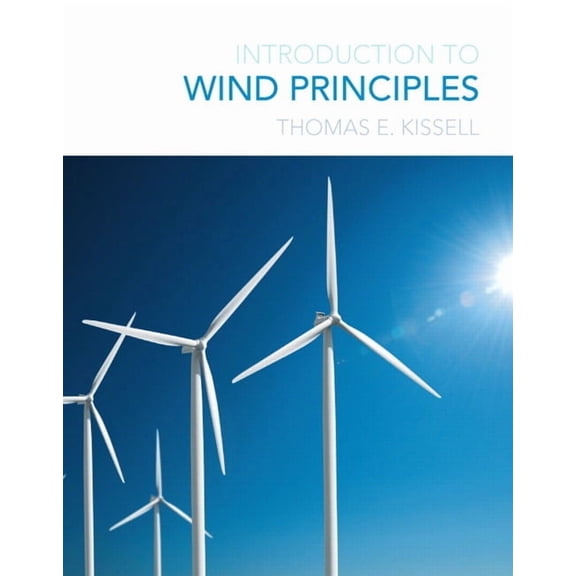 Introduction to Wind Principles, (Paperback)