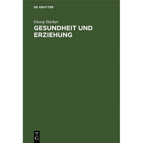 Gesundheit und Erziehung (Hardcover)