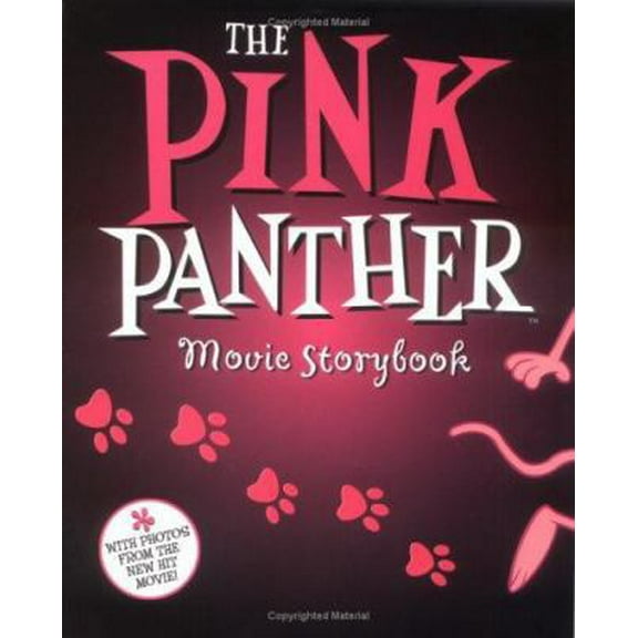 Pre-Owned The Pink Panther Movie Storybook (Paperback) 0786837144 9780786837144