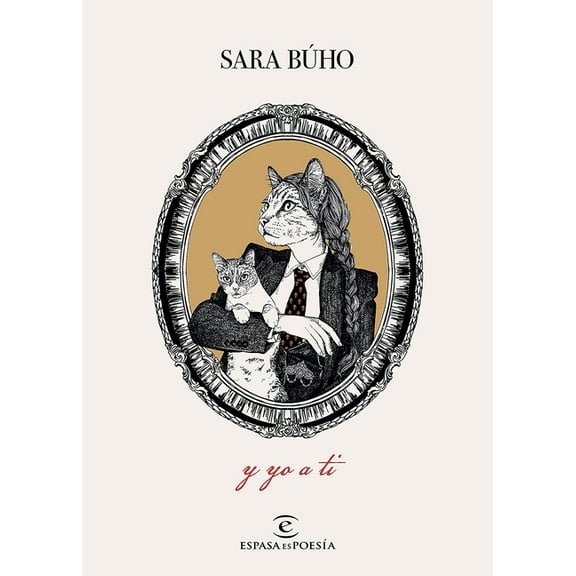 Y Yo a Ti (Poesía) / And I to You (Poems), (Paperback)