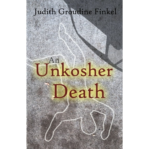 An Unkosher Death, (Paperback)