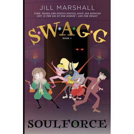 Swagg 4: Soulforce, (Paperback)