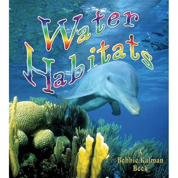 Introducing Habitats Water Habitats, (Paperback)