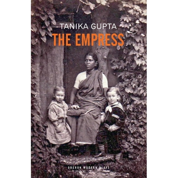 Pre-Owned Oberon Modern Plays: The Empress (Paperback)