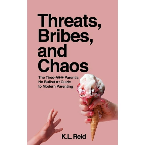 Threats, Bribes, and Chaos, (Paperback)