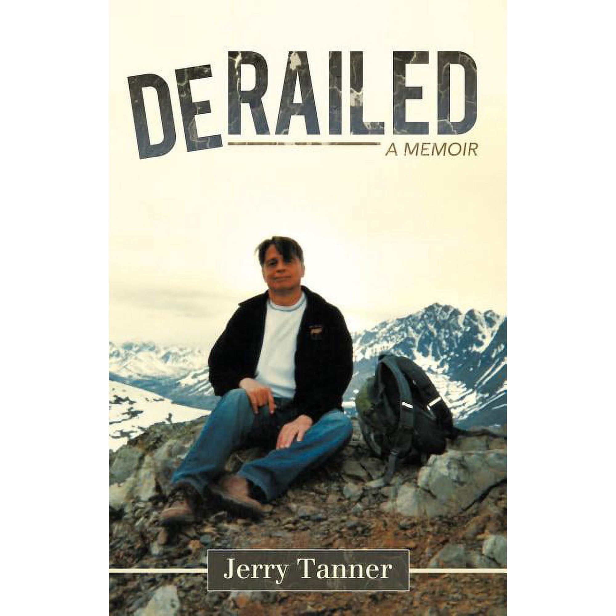 Derailed: A Memoir (Paperback)