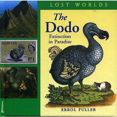Pre-Owned The Dodo: Extinction in Paradise (Hardcover) 1593730020 9781593730024