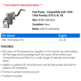 thumbnail image 2 of Fuel Pump - Compatible with 1964 - 1965 Pontiac GTO 6.4L V8, 2 of 2
