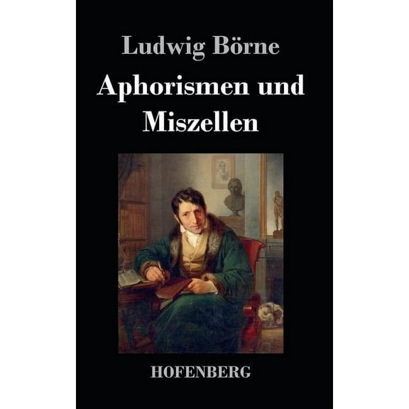 Aphorismen und Miszellen (Hardcover)
