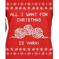 thumbnail image 4 of Old Glory Womens I Want Yarn Knitting Ugly Christmas Sweater Long Sleeve T Shirt, 4 of 6