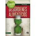 thumbnail image 1 of QUE HACER CUANDO LOS JOVENES LUCHAN CON DESORDENES ALIMENTICIOS VIDA Pasta Blanda, 1 of 2