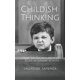 thumbnail image 1 of Libro Independently Published – Childish Thinking, 1 of 1