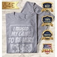 thumbnail image 2 of S4E Women's I Paused My Game to Be Here T-Shirt Small Sports Grey, 2 of 4